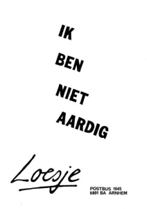 Loesje: ik ben niet aardig